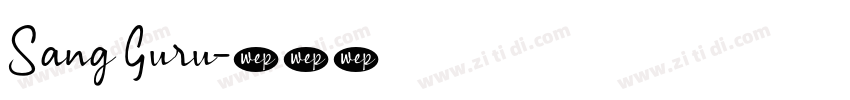 Sang Guru字体转换